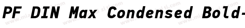 PF DIN Max Condensed Bold字体转换